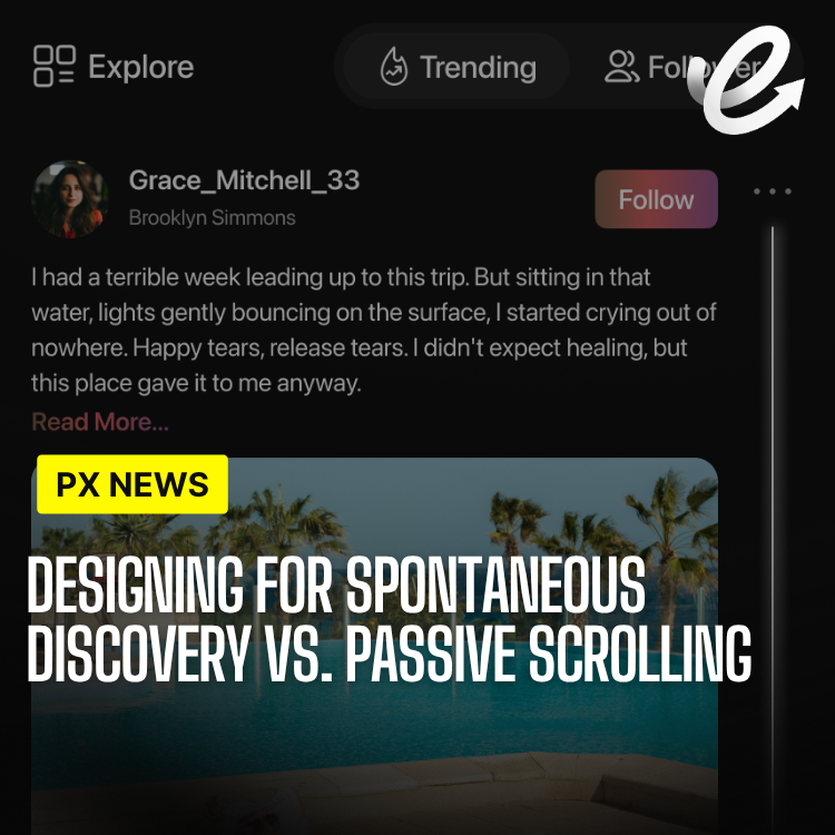 Designing for Spontaneous Discovery vs. Passive Scrolling