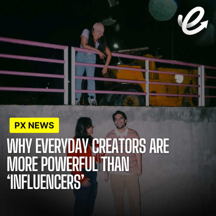 Why Everyday Creators Are More Powerful Than 'Influencers'